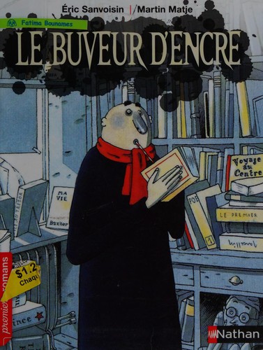 Le buveur d'encre book cover by Éric Sanvoisin for the French summer reading program