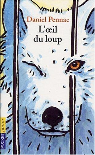 L'œil du loup book cover by Daniel Pennac for the French summer reading program